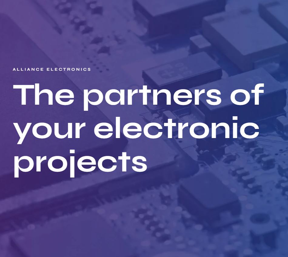 Alliance Electronics Partners for your electronic projects.